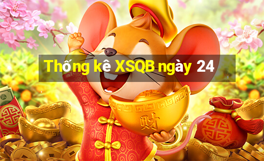 Thống kê XSQB ngày 24