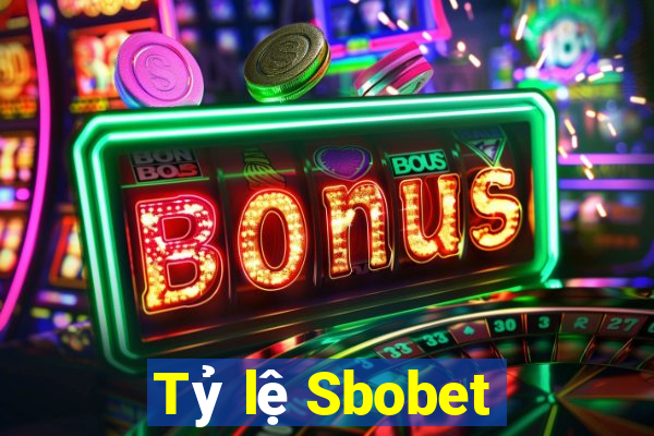 Tỷ lệ Sbobet