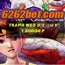 Trang web bắt đầu với bodOG p