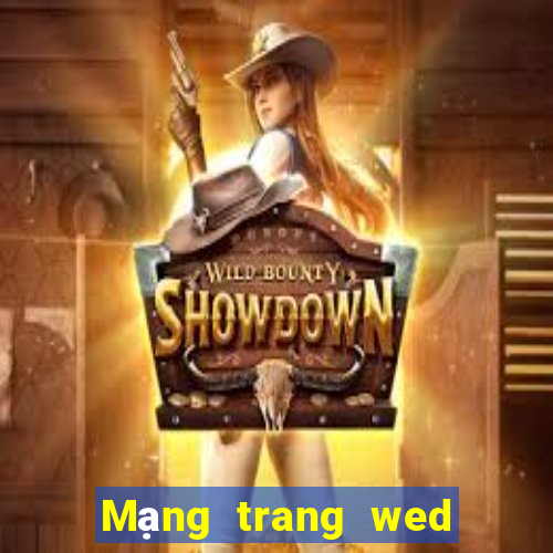 Mạng trang wed wed Việt nam