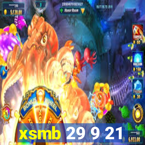 xsmb 29 9 21