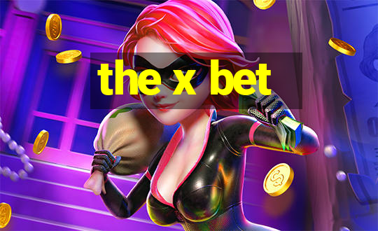 the x bet