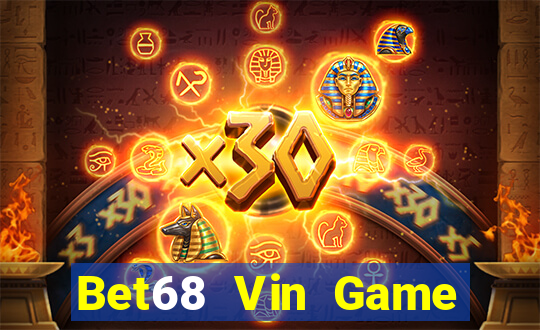 Bet68 Vin Game Bài Baccarat