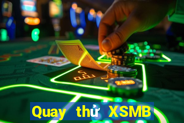 Quay thử XSMB ngày 30