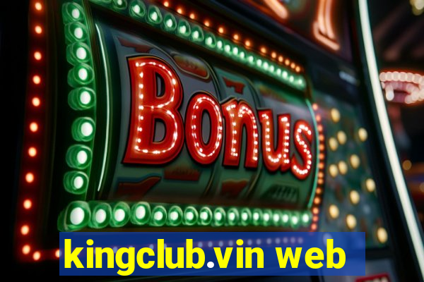 kingclub.vin web