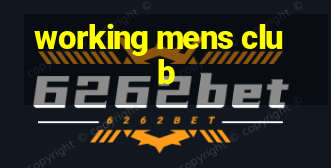 working mens club