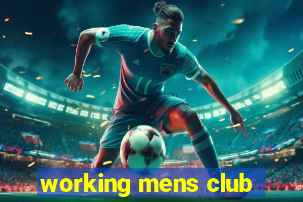 working mens club