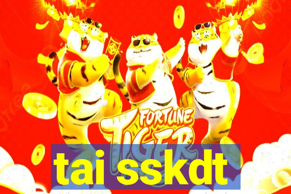 tai sskdt