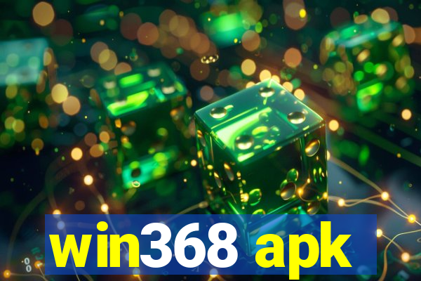 win368 apk