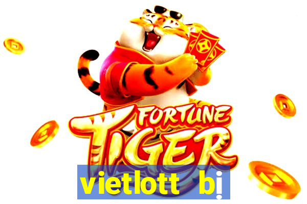 vietlott bị điều tra