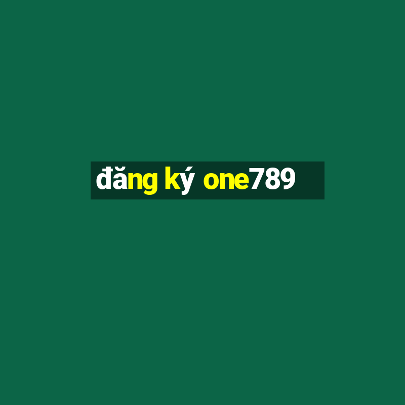 đăng ký one789