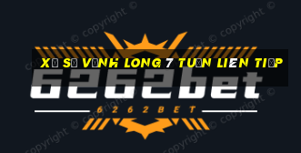 xổ số vĩnh long 7 tuần liên tiếp