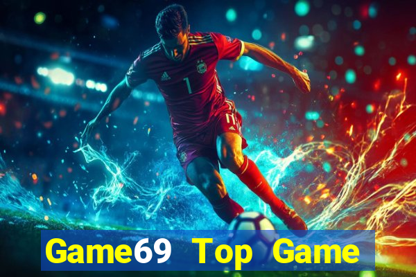 Game69 Top Game Bài Hot Nhất Hiện Nay