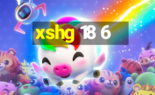 xshg 18 6