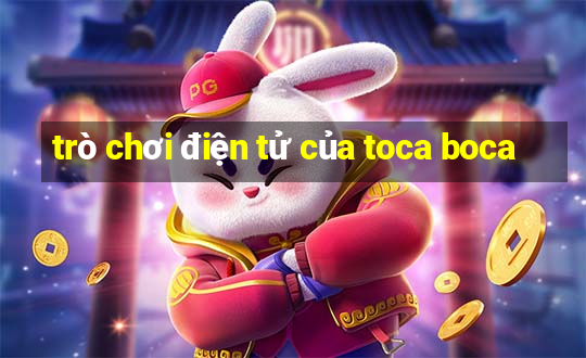 trò chơi điện tử của toca boca