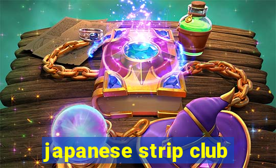 japanese strip club