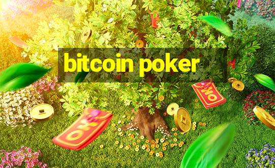 bitcoin poker