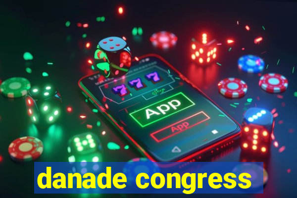 danade congress