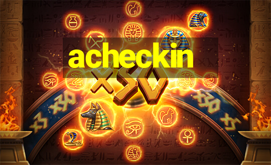 acheckin