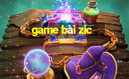 game bài zic