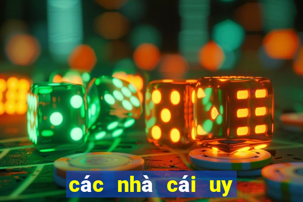 các nhà cái uy tín ở việt nam