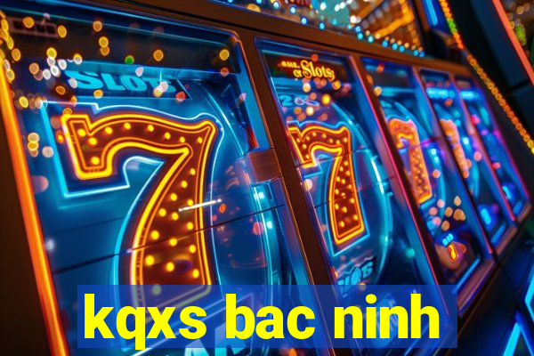 kqxs bac ninh