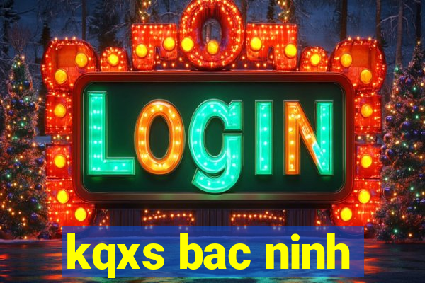 kqxs bac ninh