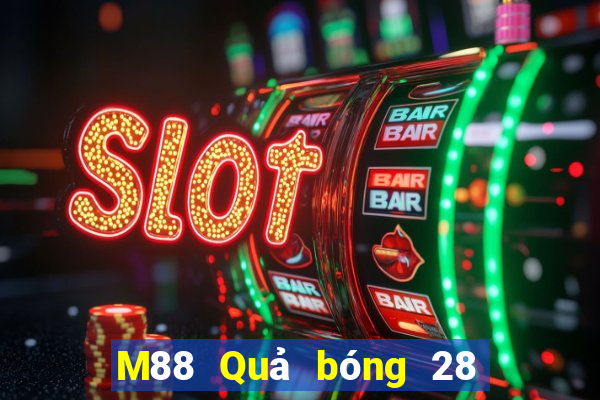 M88 Quả bóng 28 quả táo