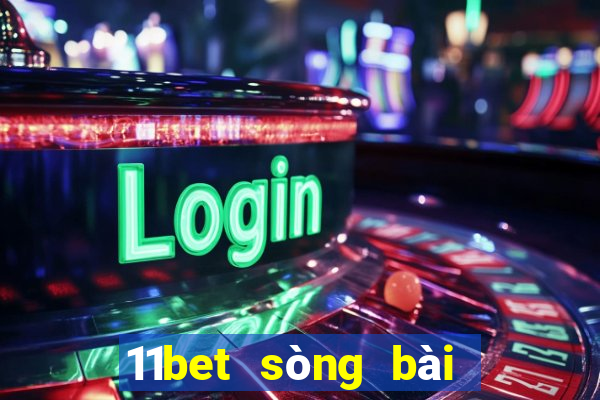 11bet sòng bài trực tuyến