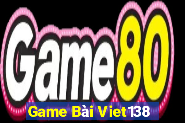 Game Bài Viet138