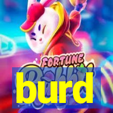 burd