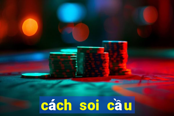 cách soi cầu âm dương