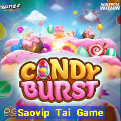 Saovip Tai Game Bài Đổi Thưởng Uy Tín