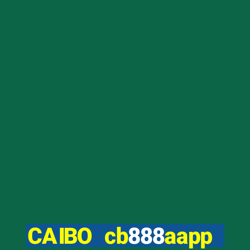 CAIBO cb888aapp Tải về