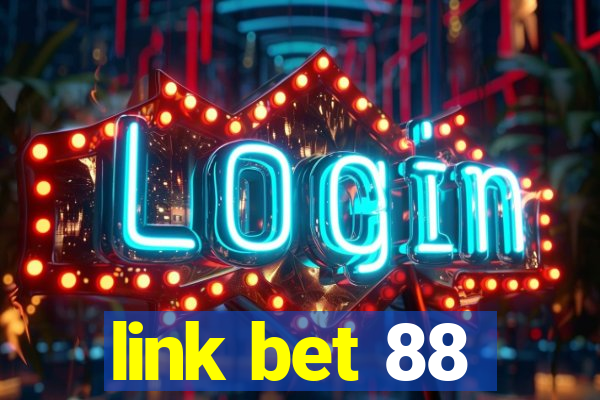 link bet 88