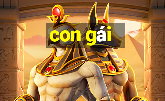 con gái