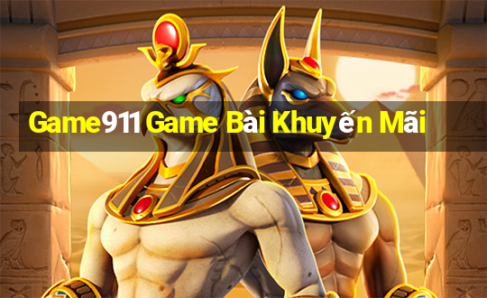 Game911 Game Bài Khuyến Mãi