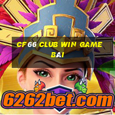 Cf66 Club Win Game Bài