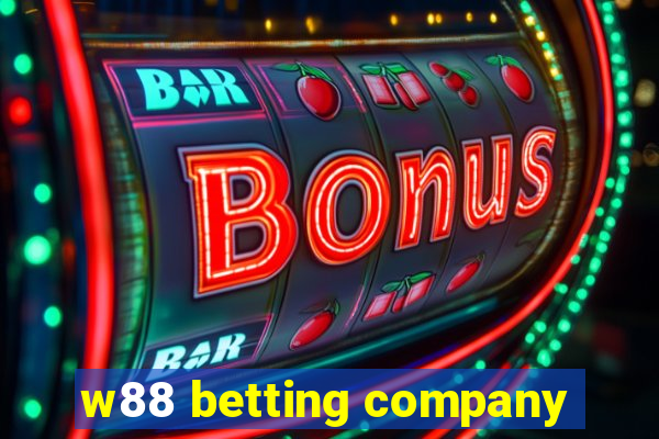 w88 betting company