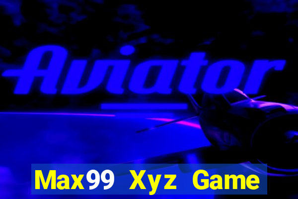 Max99 Xyz Game Bài 52Play