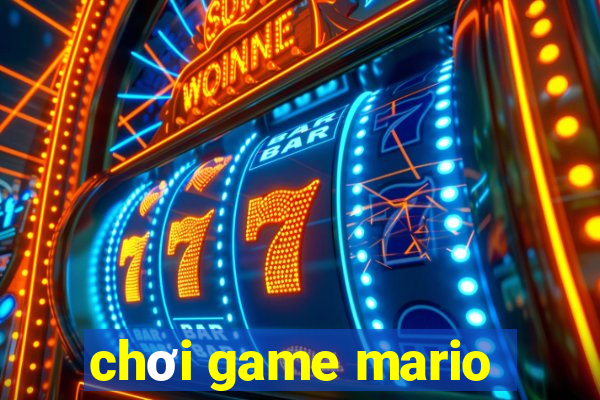 chơi game mario