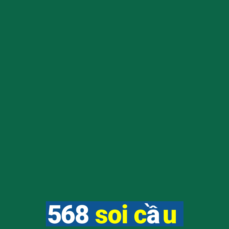 568 soi cầu