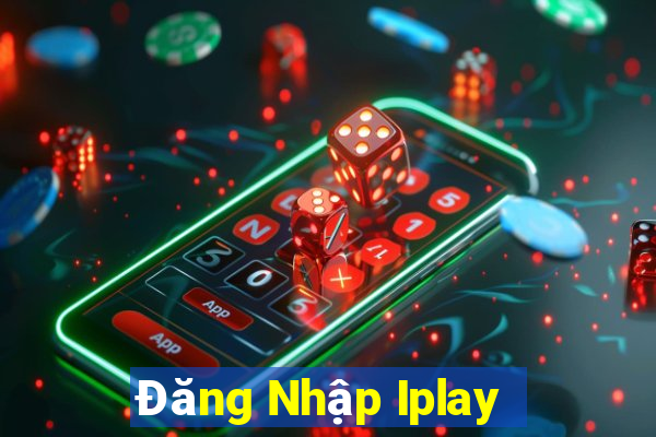 Đăng Nhập Iplay