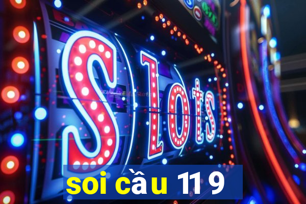 soi cầu 11 9