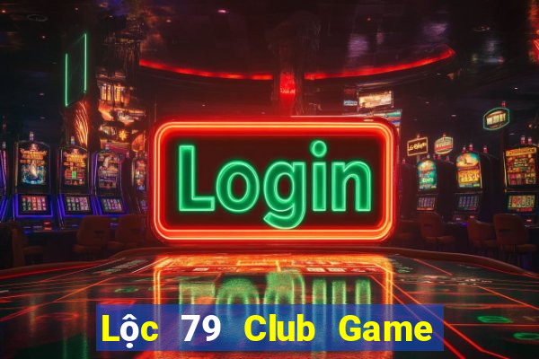 Lộc 79 Club Game Bài Mèo Nổ