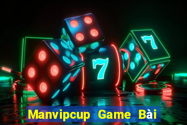 Manvipcup Game Bài Khuyến Mãi