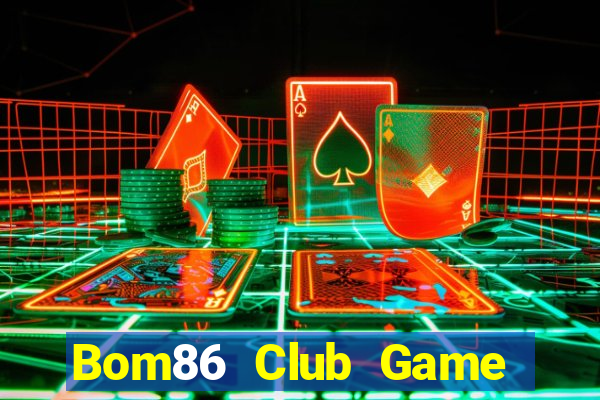 Bom86 Club Game Bài Dom88