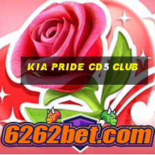 kia pride cd5 club