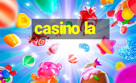 casino la