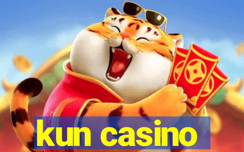 kun casino